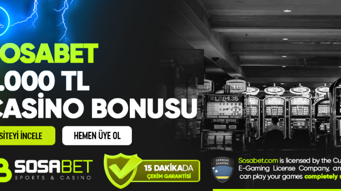 Sosabet 3.000 TL Casino Bonusu