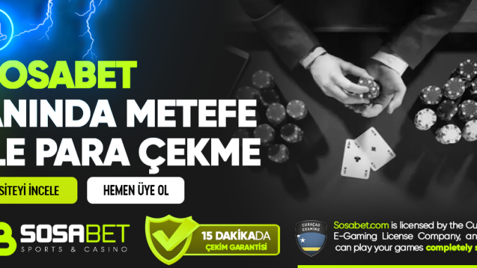 Sosabet Anında Mefete ile Para Çekme