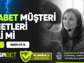 Sosabet Müşteri Hizmetleri İlgili Mi