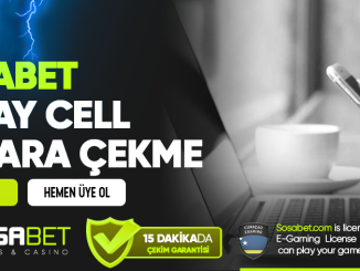 Sosabet TR Pay Cell ile Para Çekme