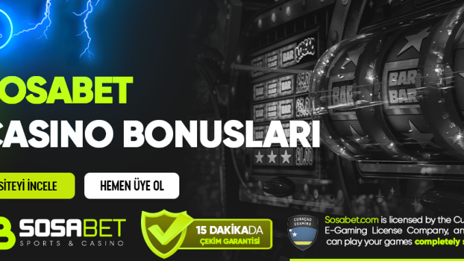 Sosabet Casino Bonusları